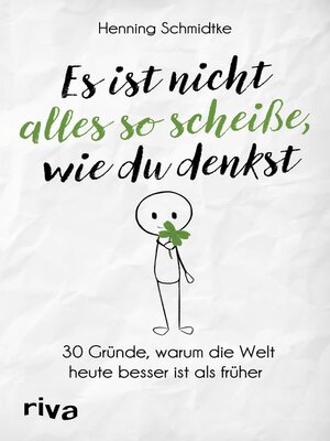 cover image of Es ist nicht alles so scheiße, wie du denkst